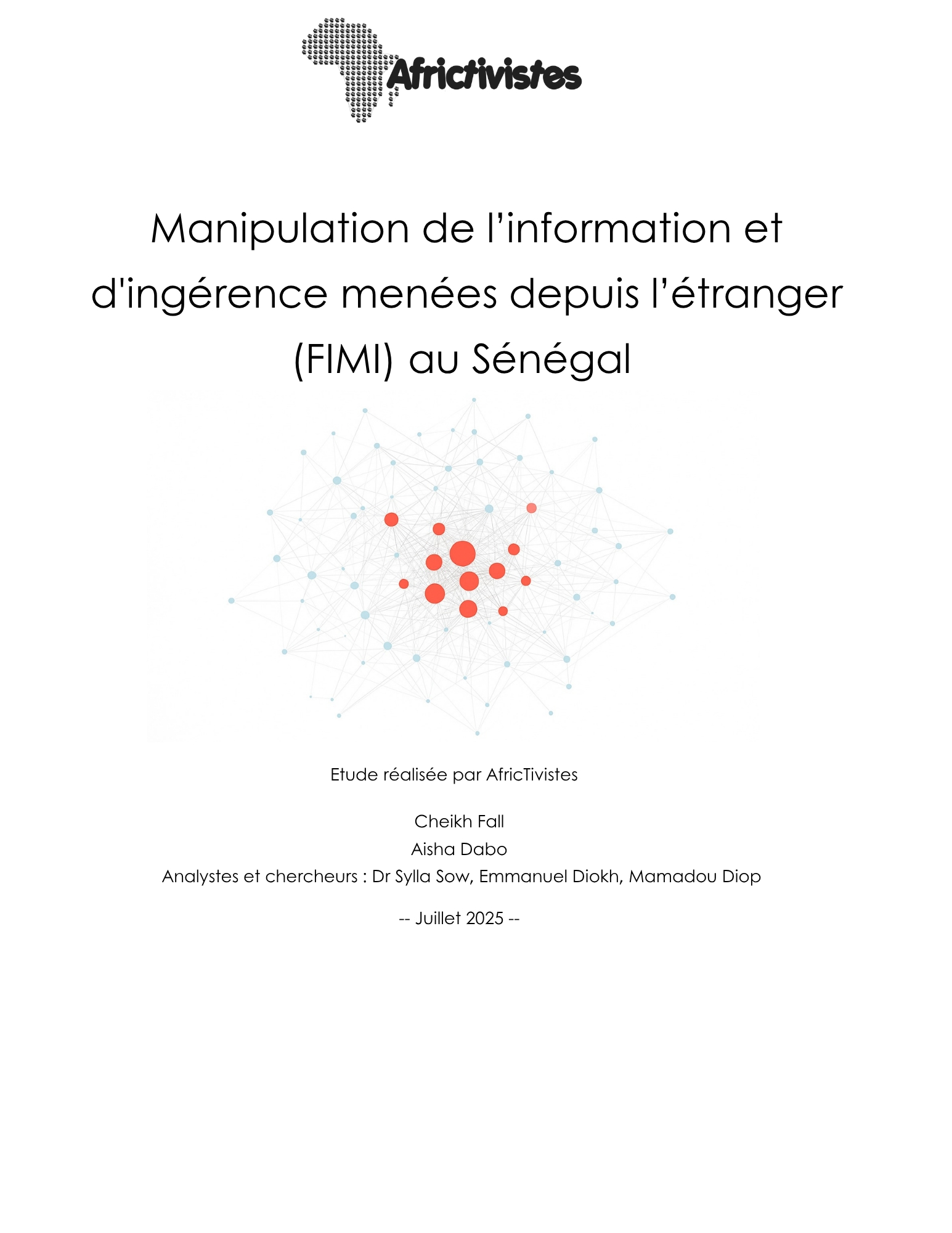 Rapport analytique sur la manipulation et l’ingérence étrangère par l’information (FIMI) au Sénégal